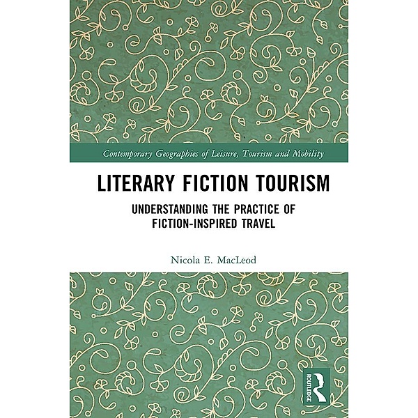 Literary Fiction Tourism, Nicola E. MacLeod