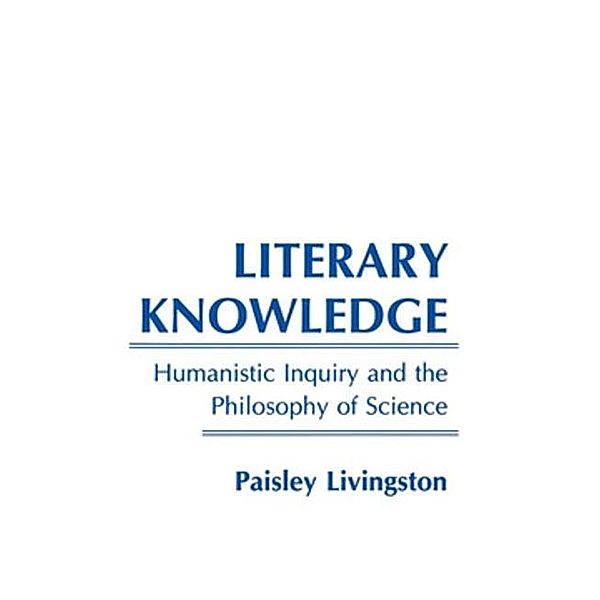 Literary Knowledge, Paisley Livingston