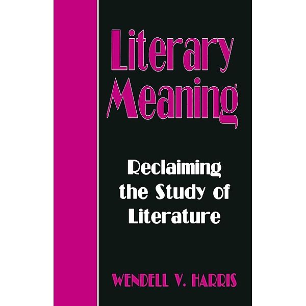 Literary Meaning, Wendall V. Harris