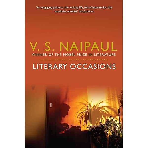 Literary Occasions, V. S. Naipaul