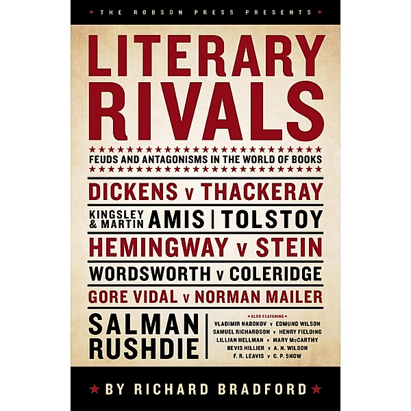 Literary Rivals, Richard Bradford