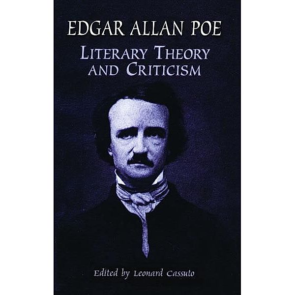 Literary Theory and Criticism, Edgar Allan Poe