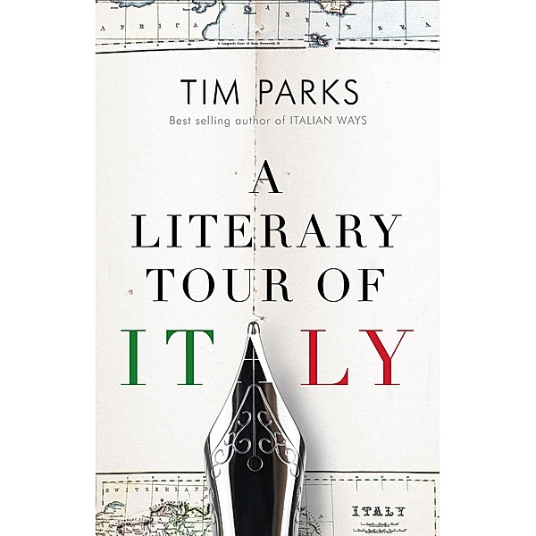 Literary Tour of Italy, Tim Parks