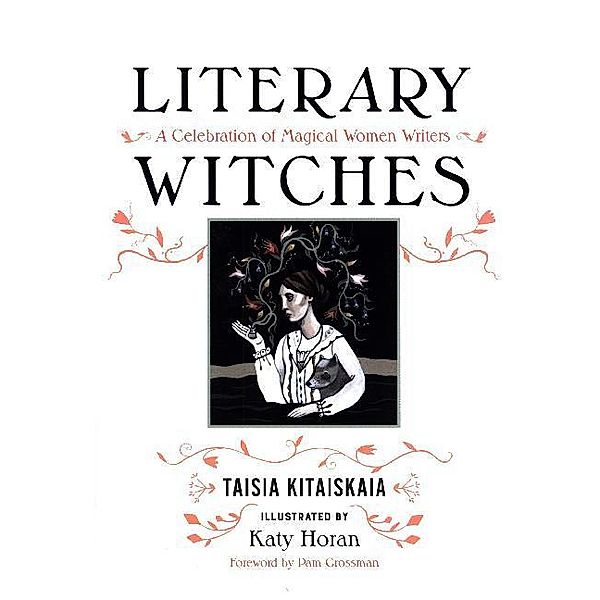 Literary Witches, Taisia Kitaiskaia