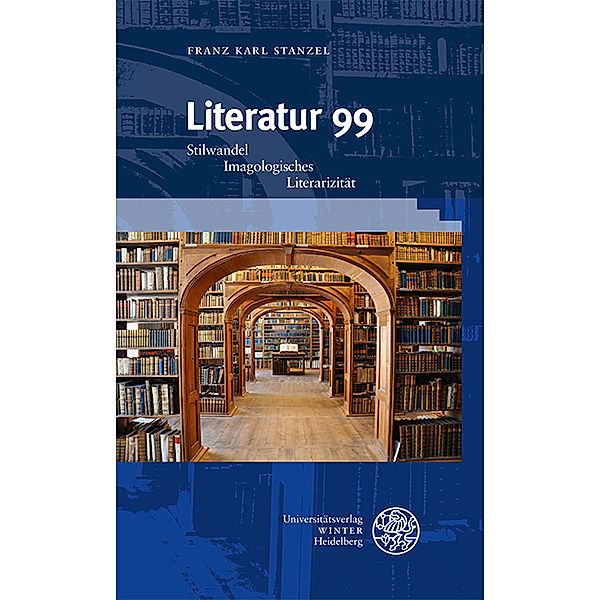 Literatur 99, Franz Karl Stanzel