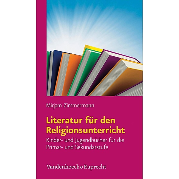 Literatur für den Religionsunterricht, Mirjam Zimmermann