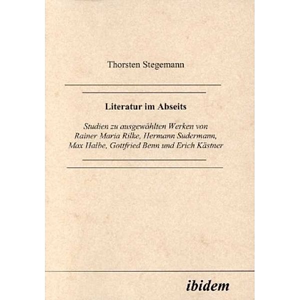 Literatur im Abseits, Thorsten Stegemann