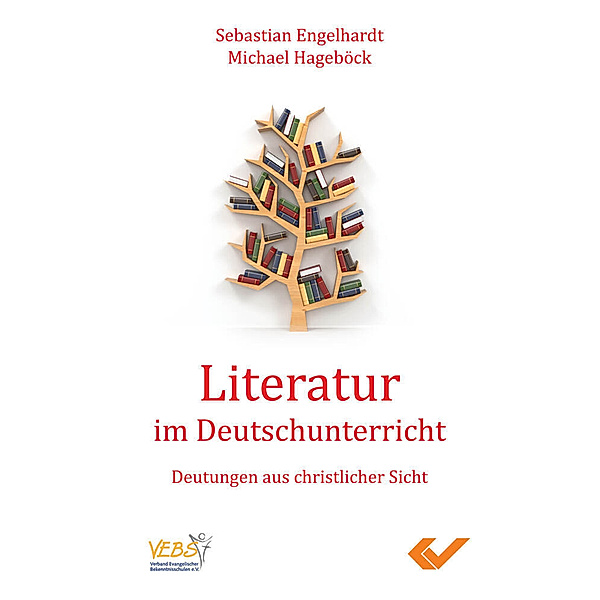 Literatur im Deutschunterricht, Sebastian Engelhardt, Michael Hageböck
