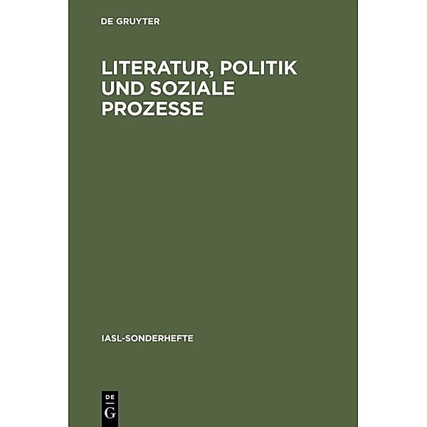 Literatur, Politik und soziale Prozesse