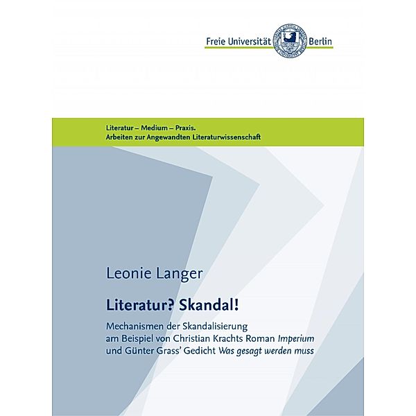 Literatur? Skandal!, Leonie Langer