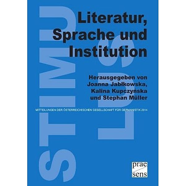 Literatur, Sprache und Institution
