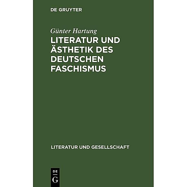 Literatur und Ästhetik des deutschen Faschismus, Günter Hartung