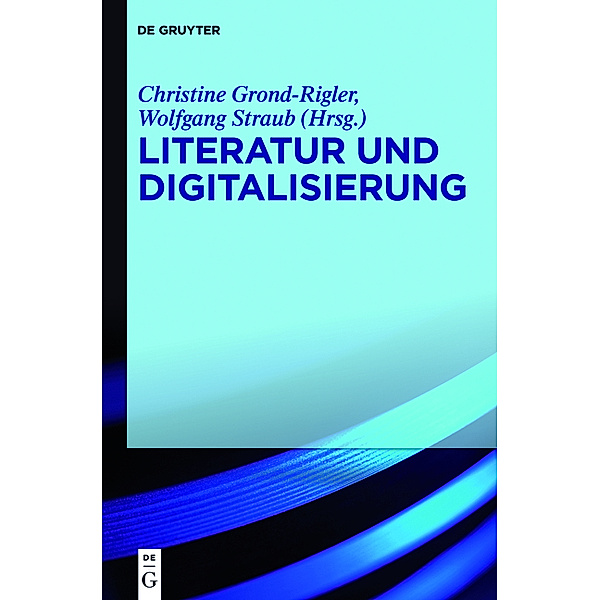 Literatur und Digitalisierung