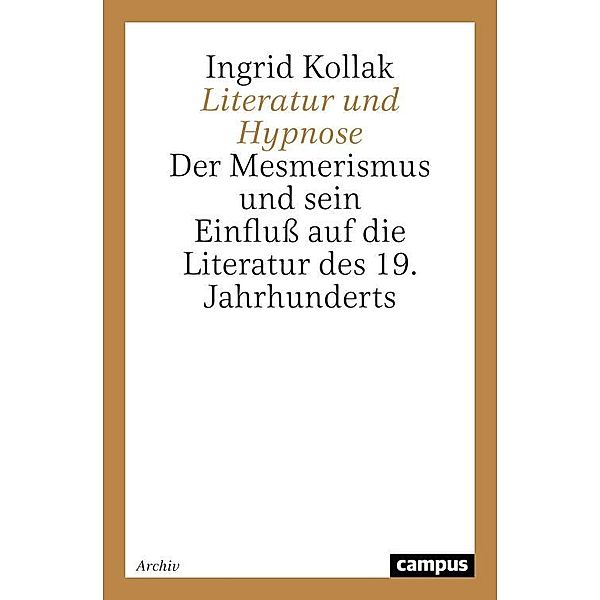 Literatur und Hypnose, Ingrid Kollak