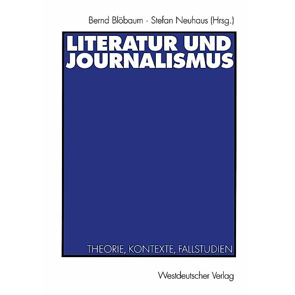 Literatur und Journalismus