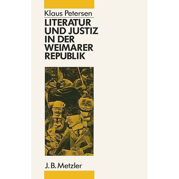 Literatur und Justiz in der Weimarer Republik, Klaus Petersen