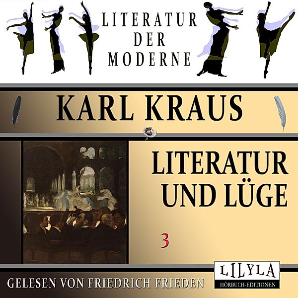 Literatur und Lüge 3, Karl Kraus