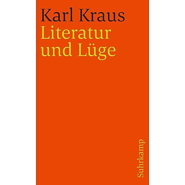 Literatur und Lüge, Karl Kraus