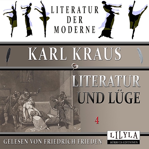 Literatur und Lüge 4, Karl Kraus