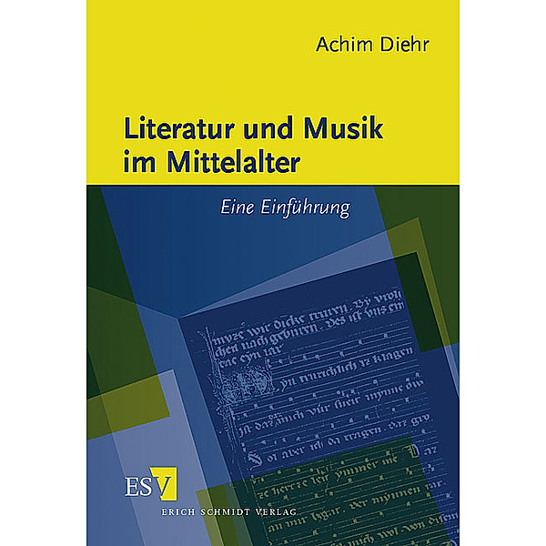 Literatur und Musik im Mittelalter, Achim Diehr