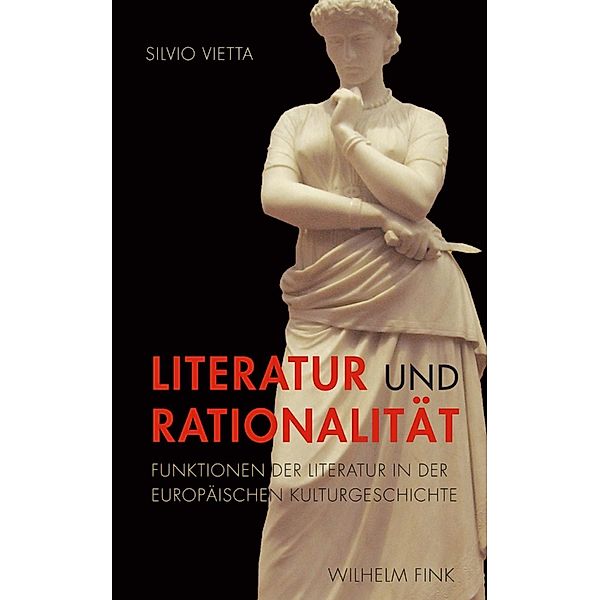 Literatur und Rationalität, Silvio Vietta