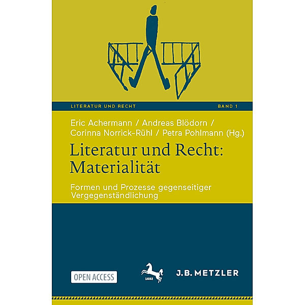 Literatur und Recht: Materialität