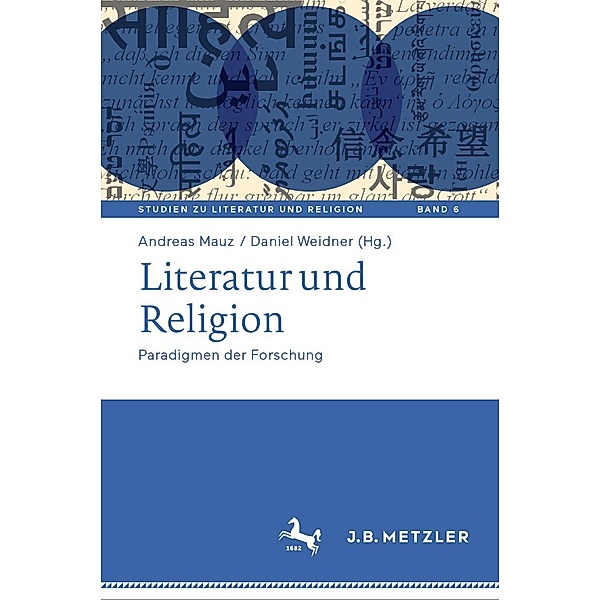 Literatur und Religion / Studien zu Literatur und Religion / Studies on Literature and Religion Bd.6