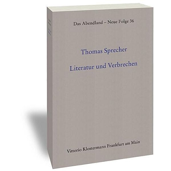 Literatur und Verbrechen, Thomas Sprecher