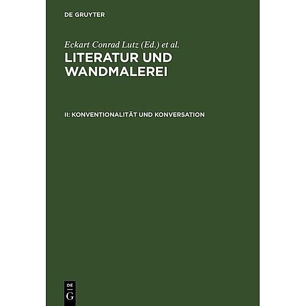 Literatur und Wandmalerei 2. Konventionalität und Konversation