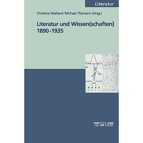 Literatur und Wissen(schaften) 1890-1935