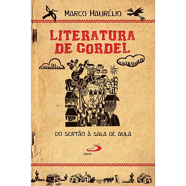 Literatura de Cordel / Ler Mais, Marco Haurélio