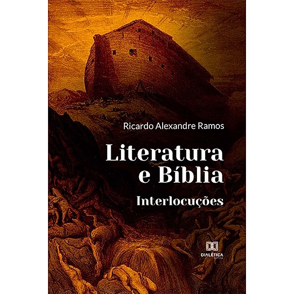 Literatura e Bíblia, Ricardo Alexandre Ramos