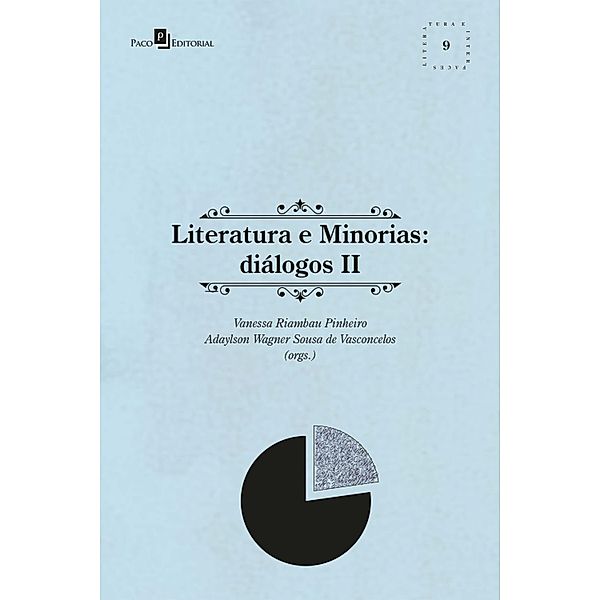 Literatura e Minorias (vol. 2) / Coleção Literatura e Interfaces Bd.9, Vanessa Riambau Pinheiro, Adaylson Wagner Sousa de Vasconcelos