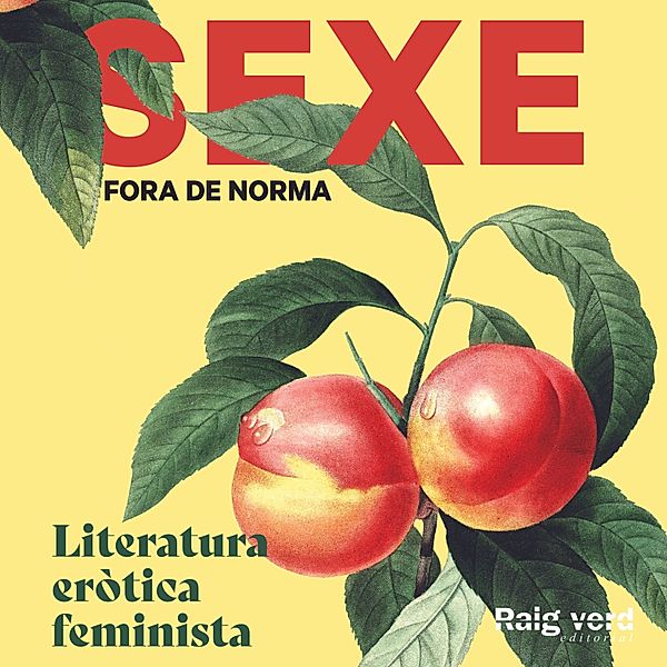 Literatura eròtica - Sexe fora de norma (en català), Diversos Autors