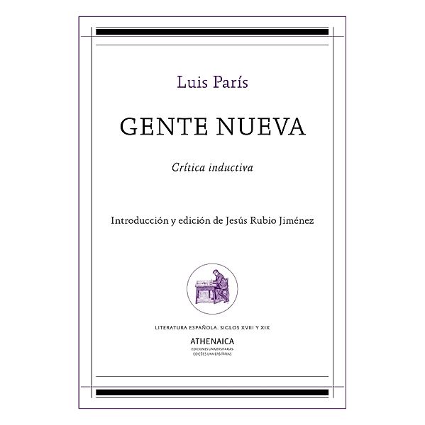 Literatura española. Siglos XVIII y XIX: Gente nueva, Luis París y Zejín