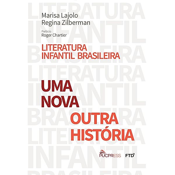 Literatura infantil brasileira, Marisa Lajolo, Regina Zilberman