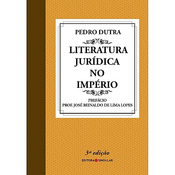 Literatura Jurídica no Império, Pedro Dutra