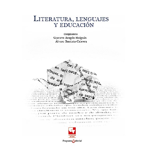 Literatura, Lenguajes y Educación, Àlvaro Bautista Cabrera, Gustavo Adolfo Aragón Holguín