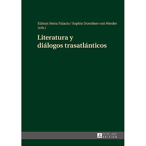 Literatura y diálogos trasatlánticos