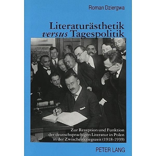 Literaturästhetik versus Tagespolitik, Roman Dziergwa
