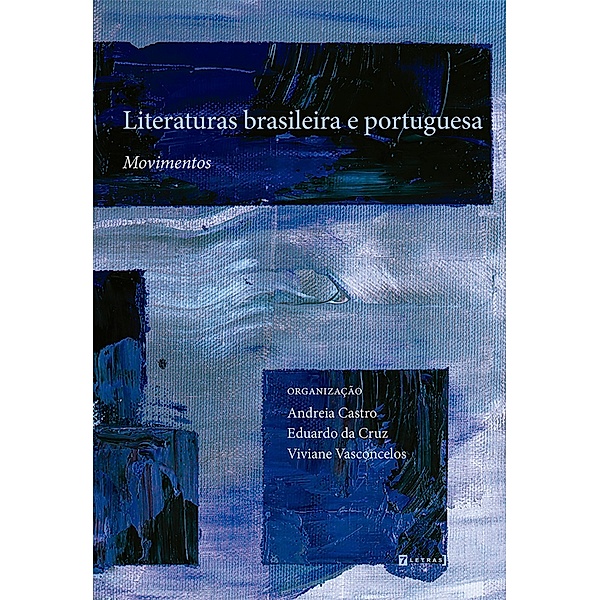 Literaturas brasileira e portuguesa, Eduardo da Cruz