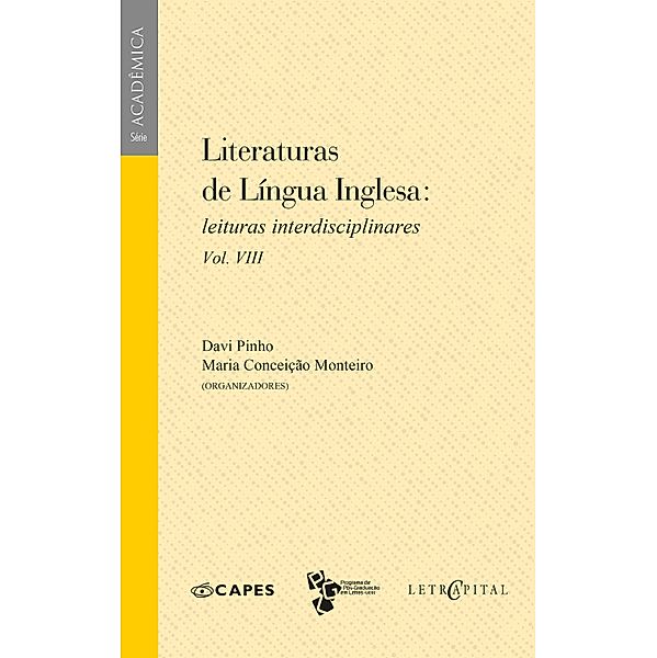 LITERATURAS DE LÍNGUA INGLESA: LEITURAS INTERDISCIPLINARES VOL. VIII, Davi Pinho, Maria Conceição Monteiro