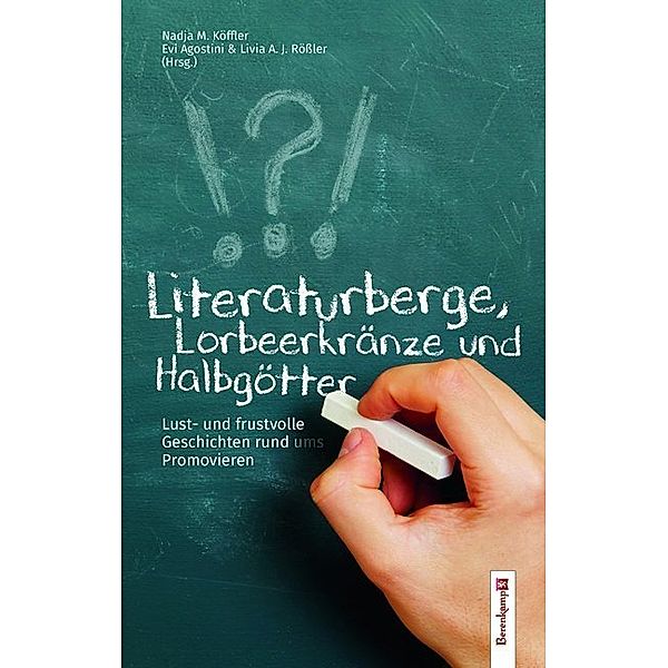 Literaturberge, Lorbeerkränze und Halbgötter.