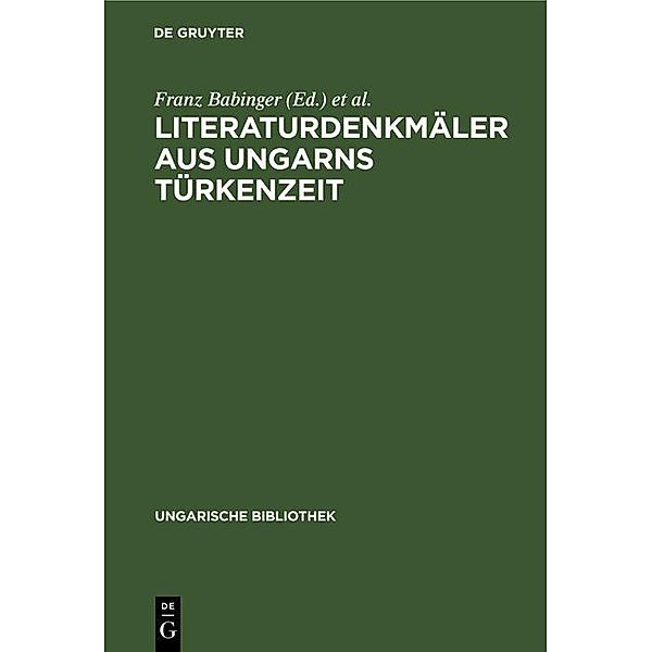 Literaturdenkmäler aus Ungarns Türkenzeit