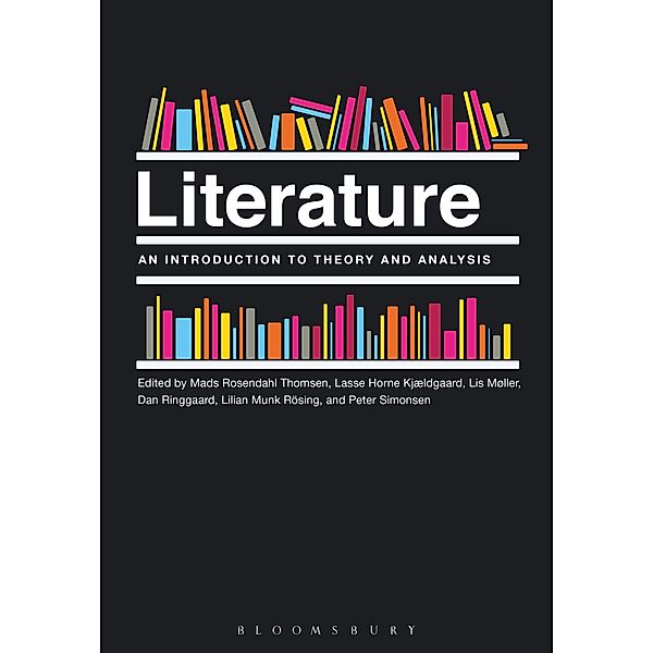 Literature: An Introduction to Theory and Analysis