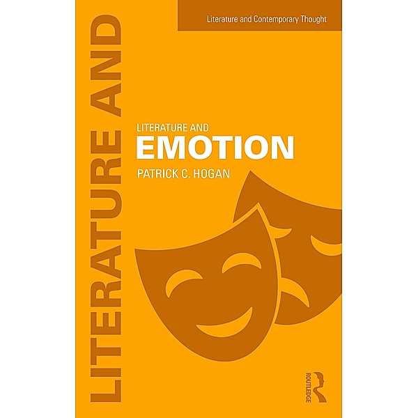Literature and Emotion, Patrick Hogan