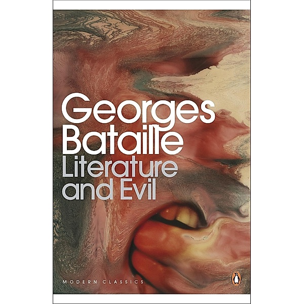 Literature and Evil / Penguin Modern Classics, Georges Bataille