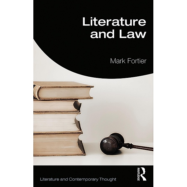 Literature and Law, Mark Fortier