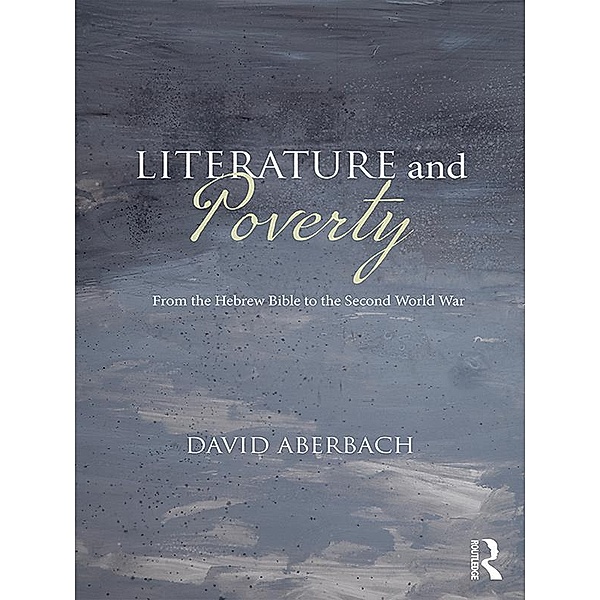Literature and Poverty, David Aberbach