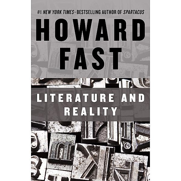 Literature and Reality, Howard Fast